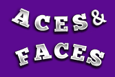 Aces and Faces