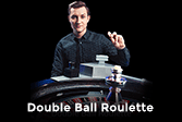 Double Ball Roulette