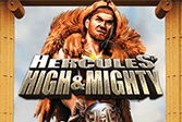 hercules high & mighty