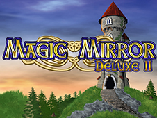 Magic Mirror Deluxe II
