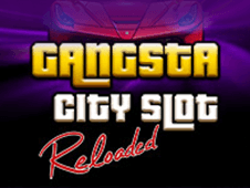 Gangsta City Slot Reloaded